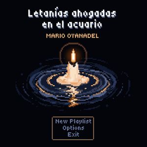 Letanías ahogadas en el acuario