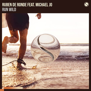 Run Wild-Ruben de Ronde&Michael Jo