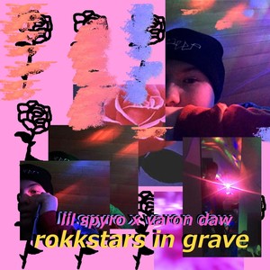 Rokkstars in Grave (Explicit)