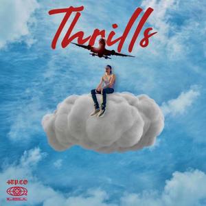 Thrills (Explicit)