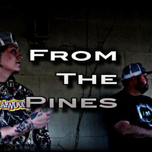 From The Pines (feat. Big Mendo) [Explicit]