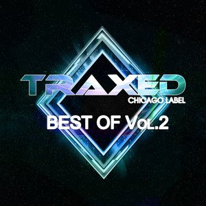 Traxed The Best Of  Vol 2 (Explicit)