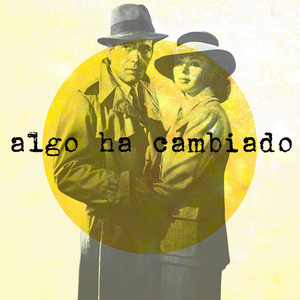 Algo Ha Cambiado (Explicit)