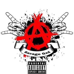 Anarchy (Explicit)