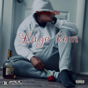 Lage Kèm (Explicit)