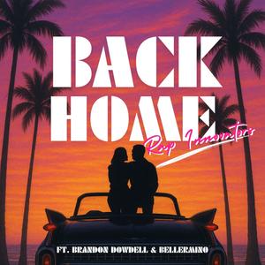 Back Home (feat. Brandon Dowdell)