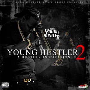 Young Hustler 2 (Explicit)