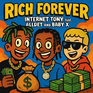 Rich Forever