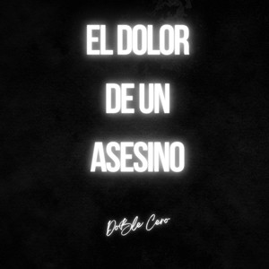 El Dolor de un Asesino
