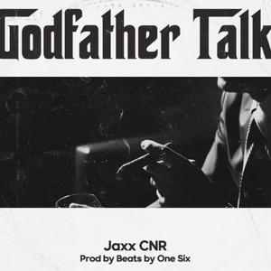 GodFather Talk (Explicit)