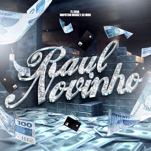 Raul Novinho (Explicit)