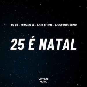 25 é Natal (Eletrofunk|Explicit)