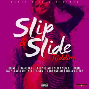 Slip & Slide Riddim (Explicit)