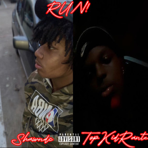 Run! (Explicit)