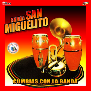 Cumbias Con la Banda. Música de Guatemala para los Latinos