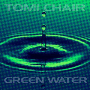 Green Water (Samuel James Acid Fix Mix)
