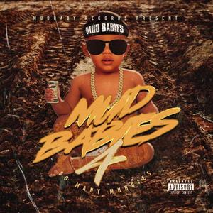 Mud Babies 4 So many Muddys (Explicit)