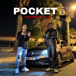 POCKET (feat. EVAS BABY & DE SÁ) (Explicit)
