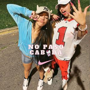 NO PASO CABIDA (Explicit)