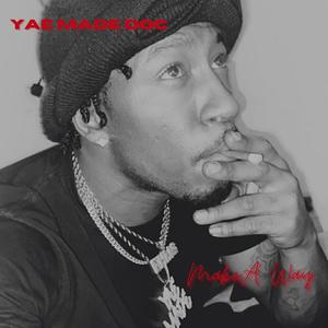 Make A Way (Explicit)