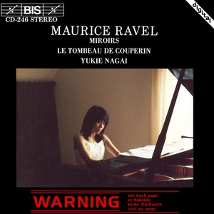 RAVEL: Miroirs / Le Tombeau de Couperin