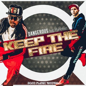 Keep the Fire (Dirty Mix|Explicit)