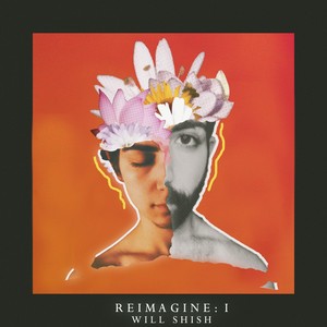 Reimagine: I