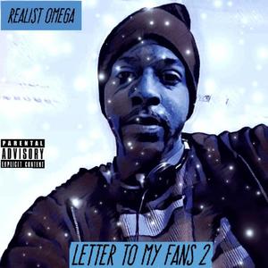 Letter To My Fans 2 (Explicit)
