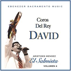 Coros Del Rey David (El Salmista Vol. 4)