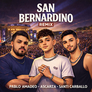 SAN BERNARDINO (Remix)
