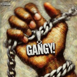 GANGY (JUMBO GANG) ! [Explicit]