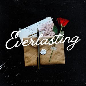 Everlasting (Explicit)