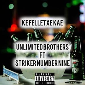 Ke Felletxe Kae (feat. Unlimited Brothers)