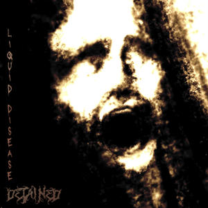 Liquid Disease (Explicit)