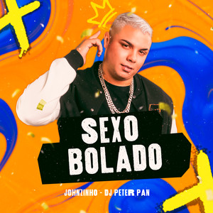 Sexo Bolado (Explicit)