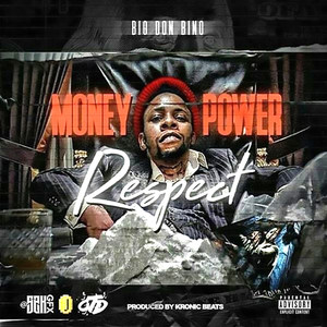 Money Power Respect (Explicit)