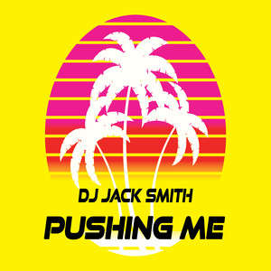 Pushing Me (Extended)