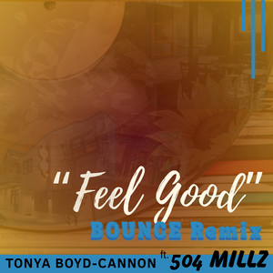 Feel Good (Bounce Remix)