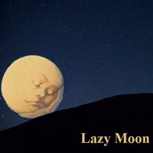 LAZY MOON