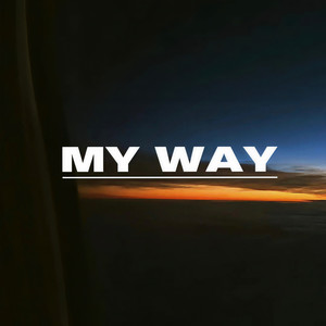 My Way（自信是你最大的底牌）