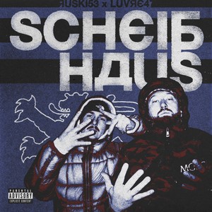 Scheißhaus (Explicit)