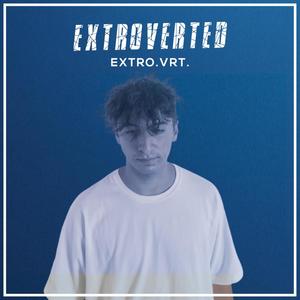 Extroverted (Explicit)