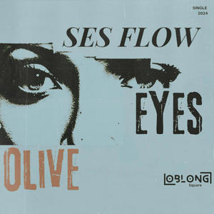 Olive Eyes (Explicit)