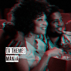 Tv Themes Mania