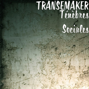 TRANSEMAKER - Tu Pues Des Ecrase-Merdes