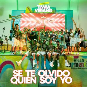 Se te olvido quien soy yo