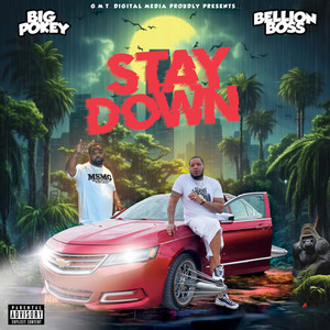 Stay Down (Explicit)