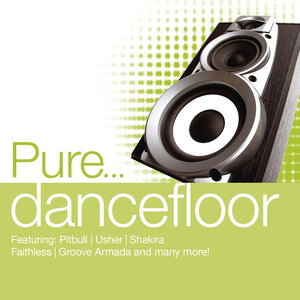 Pure... Dancefloor (Explicit)