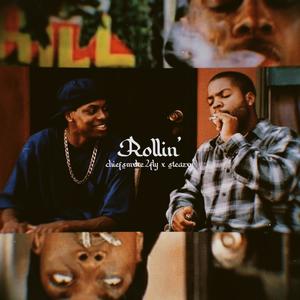 rollin' (feat. Steazxy) [Explicit]