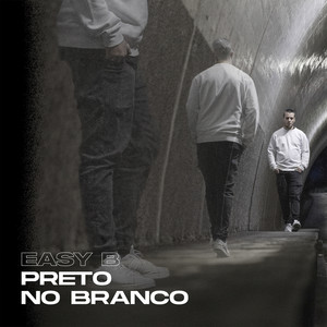 Preto No Branco (Explicit)